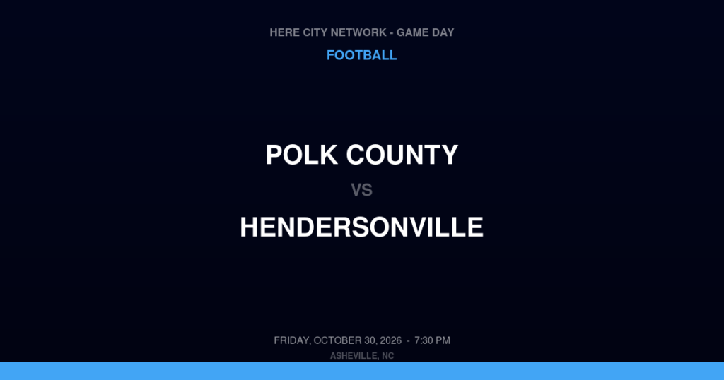 Polk County vs. Hendersonville — Football Game Day — Hendersonville, NC — Oct 30, 2026